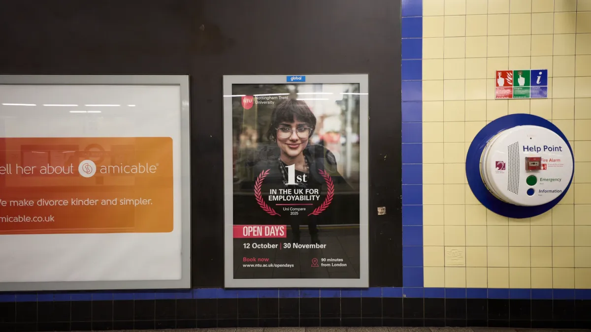 Nottingham Trent University Tube Advertising With 4 Sheets in Warren Street Station - London Underground Advertising